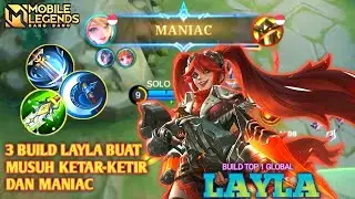 3 Build Layla Auto Maniac Buat Musuh Ketar-Ketir - Build Top 1 Global Layla - Mobile Legends