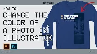 HowTo: Change the Color of a Photo in Adobe Illustrator | UNTITLED 製 AES with Angel Acevedo