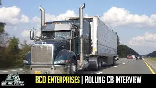 BCD Enterprises | Rolling CB Interview™