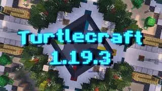 Turtlecraft 1.19.3 Spawn Reveal