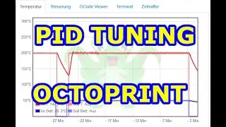 How to do PID Tuning on your 3D printer with Octoprint