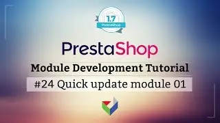 Making of PrestaShop Quick Update Module 01 | PrestaShop Module Tutorial | Part 24