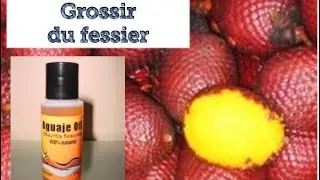 Raffermir, Grossir Uniquement du derrière Naturellement !