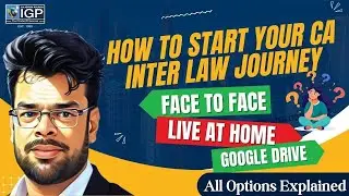 How to start your CA Inter LAW Journey? CA Harsh Gupta Sir
