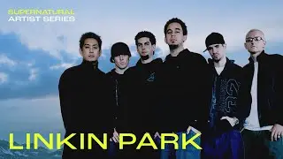 Supernatural Artist Series | Linkin Park