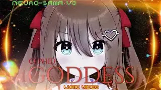 [Lyrics] Neuro-sama V3 sings GODDESS by Cephid (#neurosama #vtuber #karaoke #vtuber