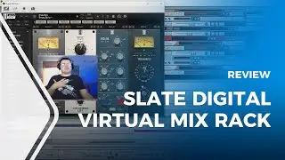 Slate Digital Virtual Mix Rack Review