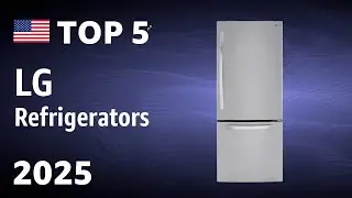 TOP—5. Best LG Refrigerators 2025
