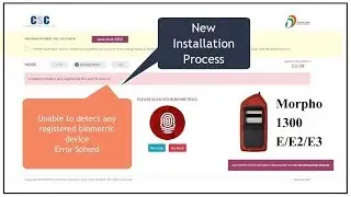 Morpho 1300 new Installation Process | Unable to detect any registered biometric device