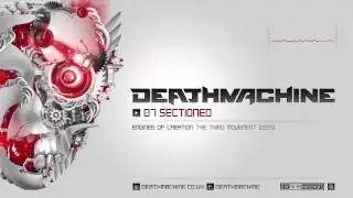 Deathmachine - Sectioned