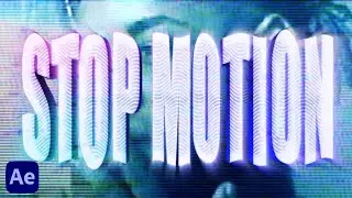 How To Make A Stop Motion Text Effect (After Effects Tutorial)