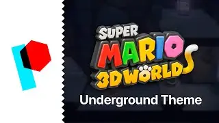 VGM Remix: Underground Theme (Super Mario 3D World) | Paulygon