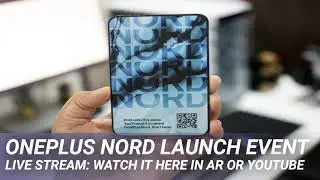 OnePlus Nord launch event live stream: Watch it here in AR or YouTube
