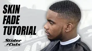 PERFECT SKIN FADE TUTORIAL | SLIDERCUTS