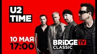 U2 TIME on BRIDGE TV CLASSIC 10/05/2020