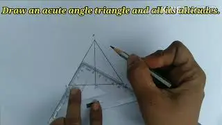 Std-8 th, To draw altitudes of triangle