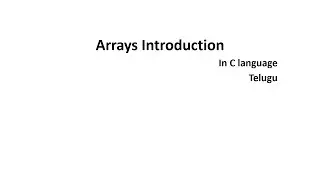 Arrays Introduction in C language in Telugu