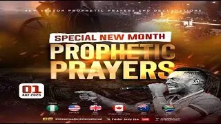 SPECIAL NEW MONTH PROPHETIC PRAYERS || NSPPD || 1ST JULY 2025