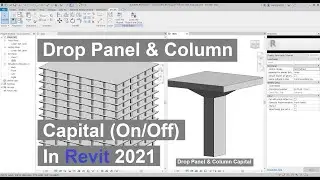 Drop panel and column capital (On/Off) in Revit 2021