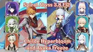 F12 Childe Hyperbloom and Ayaka Freeze 9🌟 | Spiral Abyss 3.8 | Genshin Impact