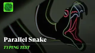 Parallel Snake | Fantasy Virus on FR4 | Typing test