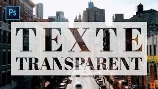 [TUTORIAL]: How to create transparent text? - Photoshop