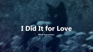 Free Sad Type Beat - "I Did It for Love" Emotional Guitar & Piano Instrumental 2024