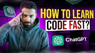 How to Learn to Code FAST using ChatGPT (in 12 minutes)