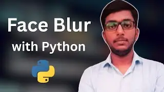 How AI Blur Faces || OpenCV 