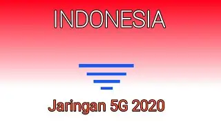 Menunggu Indonesia Jaringan 5G 2020