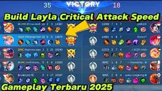 18 Kill _ Item Layla Meta Sekarang _ Build Tersakit Layla _ Update Terbaru Mobile Legends