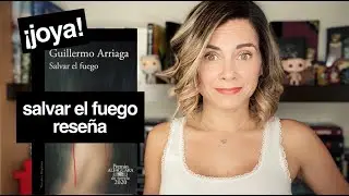 SALVAR EL FUEGO // RESEÑA // ELdV