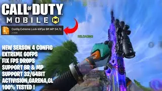 SEASON 4 CODM CONFIG EXTREME LOCK 60FPS | FIX FPS DROPS BR/MP | CODM CONFIG