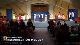 Resurrection Medley 4.9.23