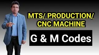 G and M codes in cnc programming, what is g code and m codes in cnc machine, g and m codes in hindi