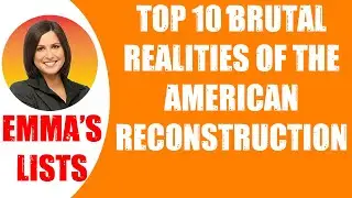 🛑TOP 10 BRUTAL REALITIES OF THE AMERICAN RECONSTRUCTION  👉 Perfect List