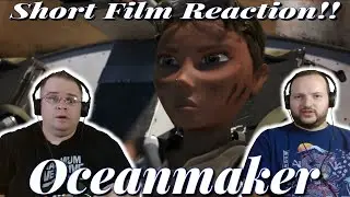 The Oceanmaker | SHORT FILM REACTION!!