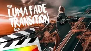 Luma Fade Transitions - Final Cut Pro X