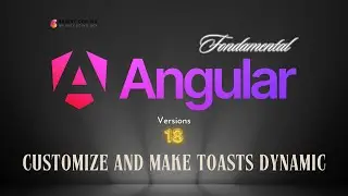 Personnaliser et Rendre Dynamique les Toasts avec Angular 18