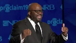 H.B. Charles Jr. Preaches on Psalm 2 at NRB's Proclaim 19 Convention
