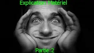 Explication Matériel 2