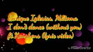 Matoma,Enrique Iglesias - I don't dance without you (lyric video)