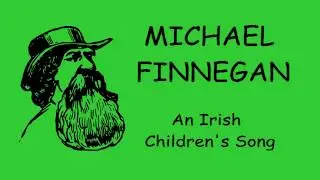 ♫ Michael Finnegan ♫ St. Patrick's Day Song for Children