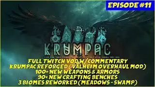[Krumpac Reforge] Krumpac Reforge: Episode #11