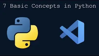 Python: 7 Basic Concepts