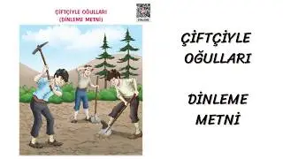 4. Sınıf Türkçe Ders Kitabı / Dinleme Metni / Çiftçiyle Oğulları  (Etkinlikler)