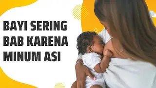 Bayi Sering BAB Setelah Minum ASI Apakah Normal