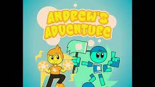 What if Andrew's Adventure is on What A Cartoon