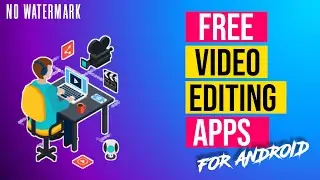 2 FREE VIDEO EDITING ANDROID APPS WITHOUT WATERMARK!!!  😱😱| #pulvfx
