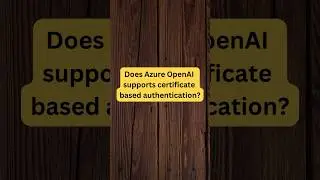 Authenticating your Azure OpenAI apps #chatgpt  #chatbot #shorts